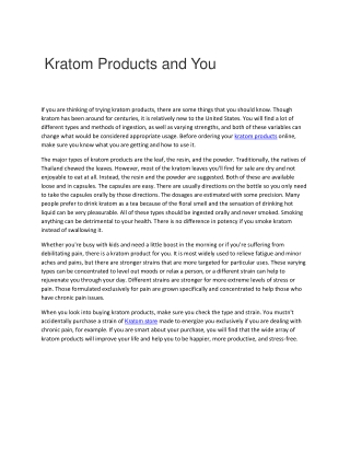 Kratom Products and You