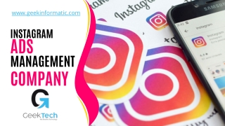 Instagram Ads Management Company - GeekTech