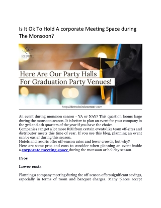 Is It Ok To Hold A corporate Meeting Space during The Monsoon?