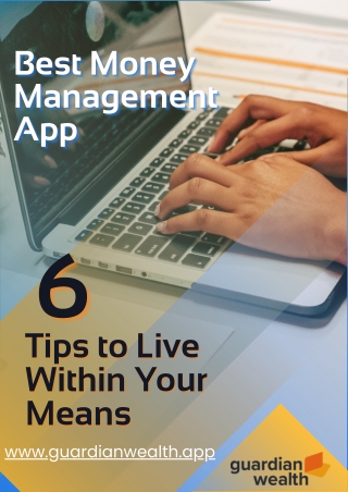 Best Money Management App | Live Within Your Means - GuardianWealth