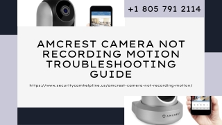 Amcrest Camera Not Recording Motion -Fix 1-8057912114 Get “Support Anytime