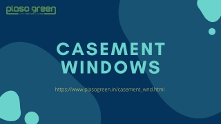 Casement Windows