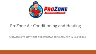 5 Reasons to Get Your Thermostat Replacement In Las Vegas