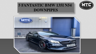 5 FANTASTIC BMW 135I N54 DOWNPIPES