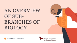 An overview of sub-branches of biology