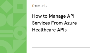 How to Manage API Services From Azure Healthcare APIs