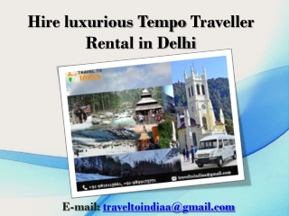 Hire luxurious Tempo Traveller Rental in Delhi