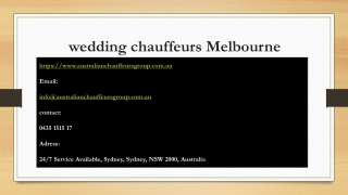 With Wedding Chauffeurs Melbourne, you can enjoy Low Costs and also High-end Ser