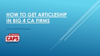 How to get Articleship in Big 4 CA