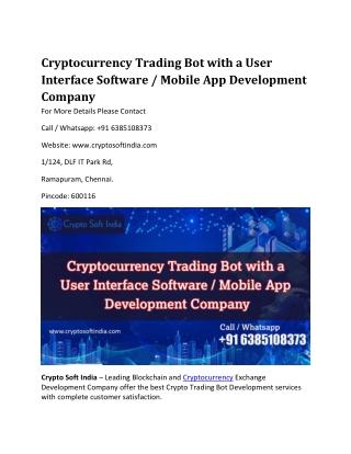 Cryptocurrency Trading Bot with a User Interface Software