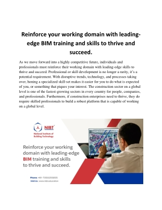 Reinforce your working domain with leading-edge BIM training and skills to thrive and succeed