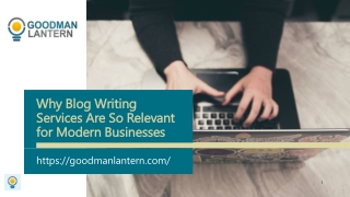 Why Blog Writing Services Are So Relevant for Modern Businesses