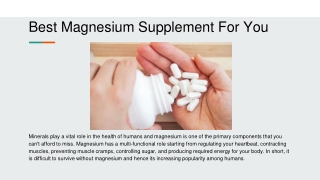 Best Magnesium Supplement For You