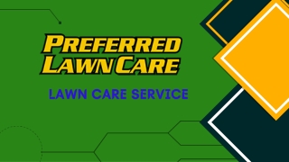 Contact The Preferred lawn Care For Lawn care in Muskegon  (1)