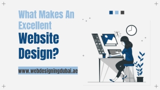 What Makes An Excellent Website Design _ web development companies in Dubai _ E commerce Web Design Dubai