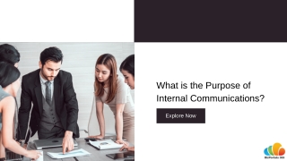 What is the Purpose of Internal Communications