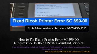 How to Fix Ricoh Printer Error SC 899-00 - 1-855-233-5515 Ricoh Printer Assistant Services