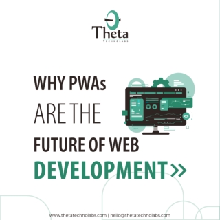 Why PWA are the future of web development
