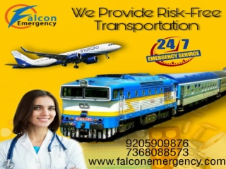 Get Falcon Emergency Train Ambulance in Patna and Guwahati with Better Medical Transportation