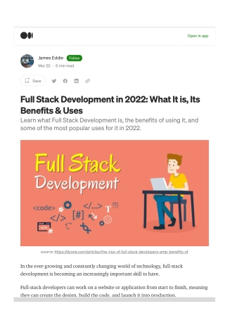 Full Stack Development in 2022 - What It is, Its Benefits & Uses