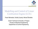 Modelling and Control of Linear Combustion Engine LCE