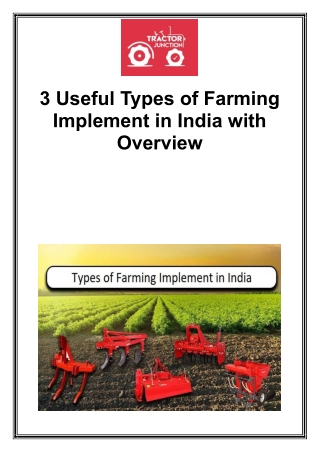 3 Useful Types of Farming Implement in India with Overview
