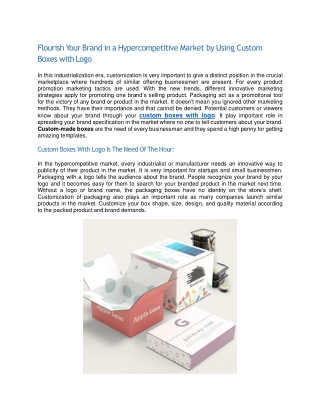 Flourish Your Brand in a Hypercompetitive Market by Using Custom Boxes with Logo