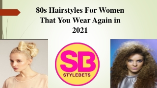 How to make popular 80's hairstyles at home?