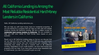 All California Lending is Among the Most Reliable Residential Hard Money Lenders in California