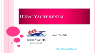 Dubai Yacht Rental