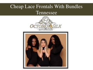 Cheap Lace Frontals With Bundles Tennessee