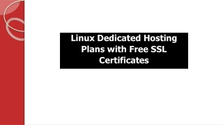 Linux Dedicated Hosting Plans with Free SSL Certificates