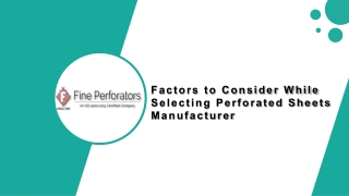 Factors to Consider While Selecting Perforated Sheets Manufacturer