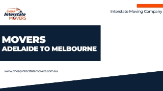 Movers Adelaide to Melbourne | Cheap Interstate Movers
