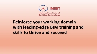 Reinforce your working domain with leading-edge BIM training and skills to thrive and succeed-compressed