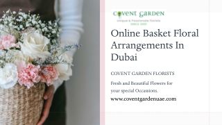 Online Basket Floral Arrangements In Dubai