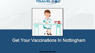 Get Your Vaccinations In Nottingham