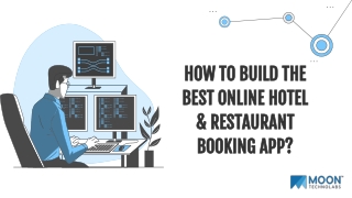 HOW TO BUILD THE BEST ONLINE HOTEL & RESTAURANT BOOKING APP_
