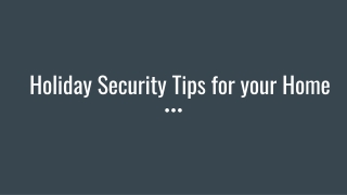 Holiday Security Tips for your Home