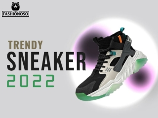 Trendy Sneakers 2022: A Short Rundown On The Latest Drops