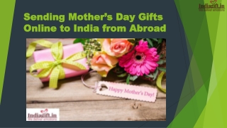 Sending Mother’s Day Gifts Online to India from Abroad