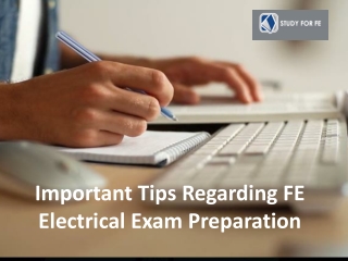 Important Tips Regarding FE Electrical Exam Preparation