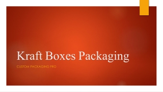 Kraft Boxes Packaging