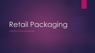 Retail Packaging
