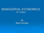 MANAGERIAL ECONOMICS 12th Edition
