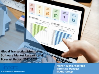 Transaction Monitoring Software Market PDF, Size, Trends, Industry Scope 2022-27