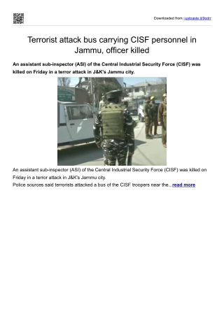 Terrorist attack bus carrying CISF personnel in Jammu, officer killed