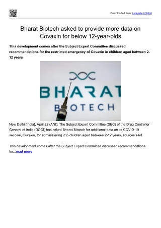 Bharat Biotech asked to provide more data on Covaxin for below 12-year-olds