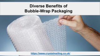 Diverse Benefits of Bubble-Wrap Packaging