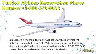 Turkish Airlines Reservation Phone Number  1-866-579-8033